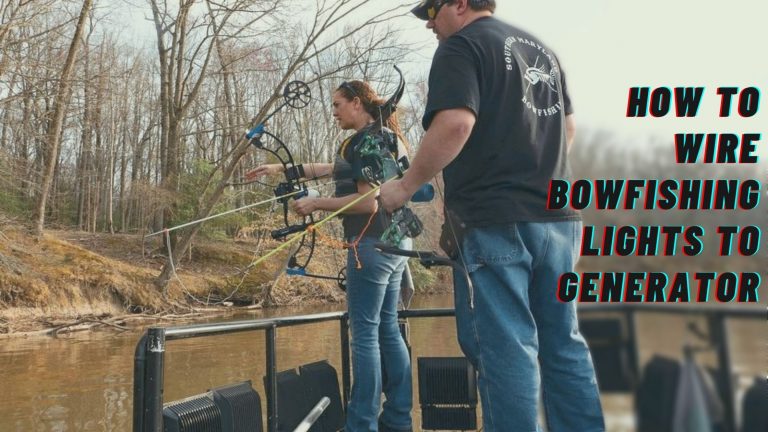 How to Wire Bowfishing Lights to Generator