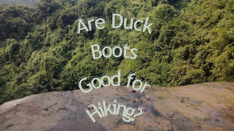 A Hiking Trail Exploring with Duck Boots
